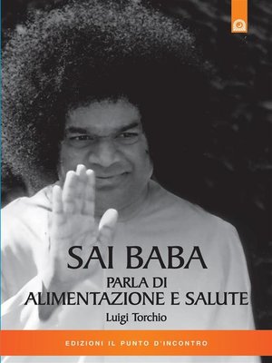 cover image of Sai Baba parla di alimentazione e salute